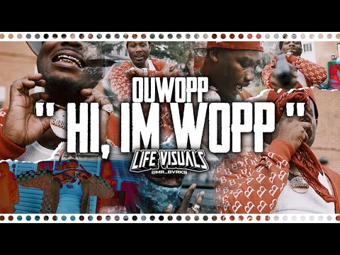 OuWopp - “ Hi, Im Wopp” | Shot By: @Mr_Bvrks