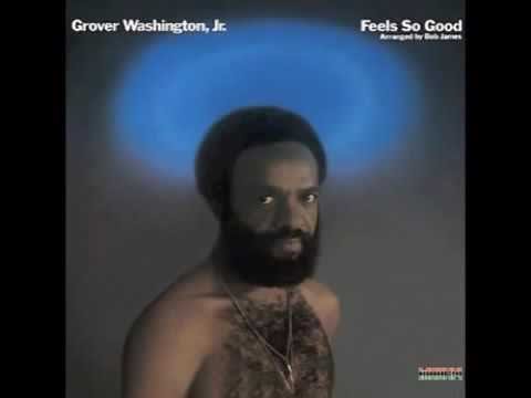 Grover Washington Jr. - It Feels So Good - 1975