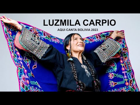 Luzmila Carpio -  XXX Festival Nacional de la Canción Boliviana Aqui Canta Bolivia