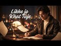 Likhe Jo Khat Tujhe Chillstep Remix Mohammed Rafi Tribute