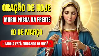 Maria Passa na Frente — Portas Fechadas Vão se Abrir | Oração Poderosa para Hoje