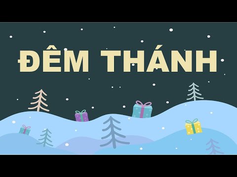 ĐÊM THÁNH (Vocal) - Ca khúc Giáng sinh Tin Lành, Thánh ca 66