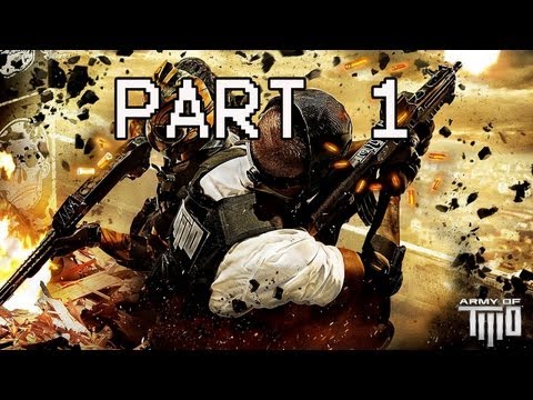 Army of Two: The Devil's Cartel Walkthrough - Part 1 Let's Play PS3 XBOX 360 Gameplay
