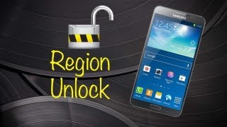 How to Region Unlock Your Samsung Galaxy Note 3 to Use it in Another Region (It is not Sim Unlock)