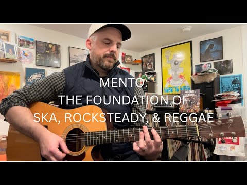 Mento: The Foundation of Ska, Rocksteady, and Reggae