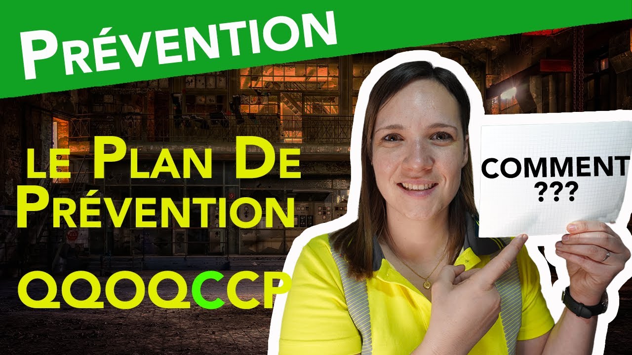 Comment bien réaliser un Plan de Prévention ? (5/7)