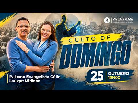 CULTO DE DOMINGO - 25 DE OUTUBRO DE 2026