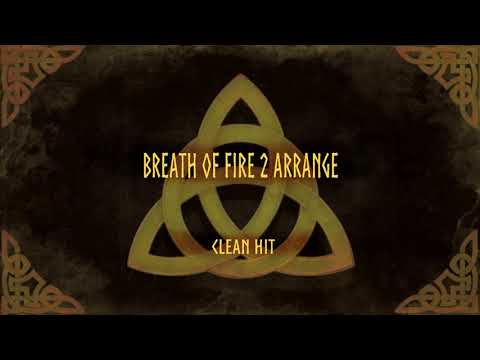 Breath of Fire 2 - Clean Hit Arrangement