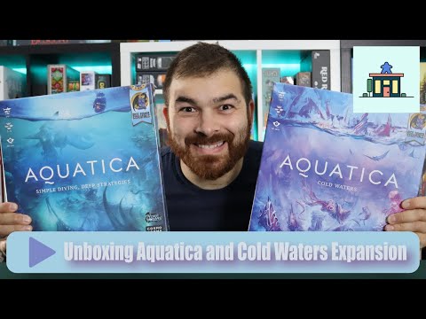 Unboxing Aquatica and Cold Waters Expansion with Chris
