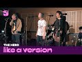 The Herd - 'Sum Of It All' (live for Like A Version)