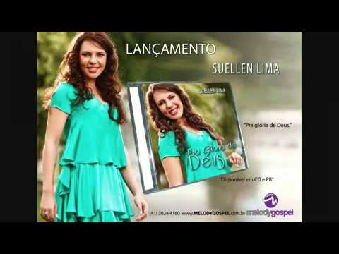 Suellen Lima   Território de Deus Pra Glória de Deus 2010