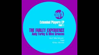 Olive Grooves, Andy Farley - Got Me Movin (Original Mix) [Tidy]