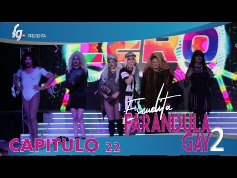 CAP 22 / TEMP 02 ESCUELITA 2 FG - CANAL FARANDULA GAY