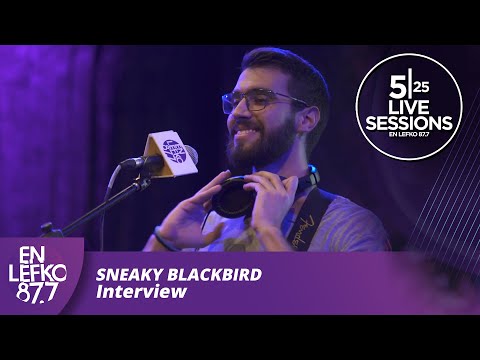 525 Live Sessions: Sneaky Blackbird interview | En Lefko 87.7