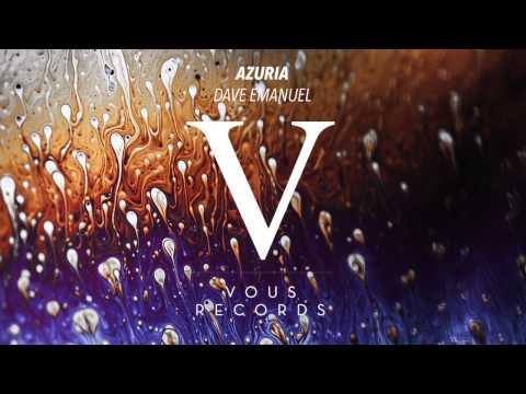 Dave Emanuel - Azuria (Original Mix)