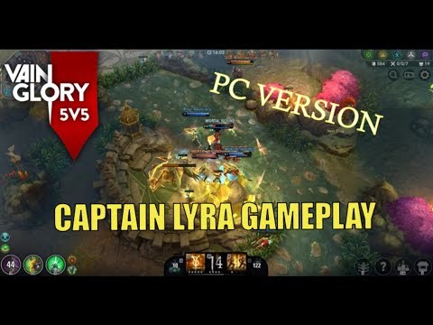 Vainglory 5v5 Ranked - Lyra as Captain |Support|PC Gameplay|