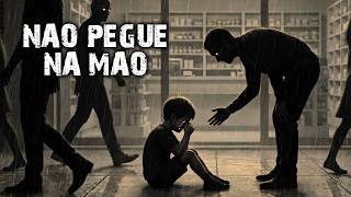 Não pegue na mão de CRI@NÇAS desaparecidas (HISTÓRIA REAL)