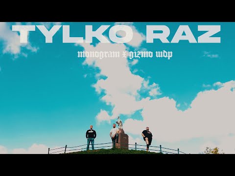 MONOGRAM ft. Gizmo WDP - Tylko raz (prod. RND Beatz)