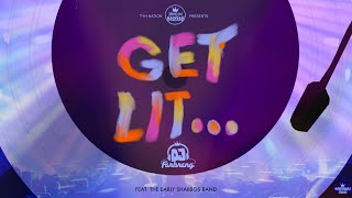 Get Lit… | DJ Farbreng | The Early Shabbos Band | TYH Nation