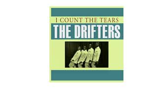 The Drifters ~ I Count The Tears (Stereo)