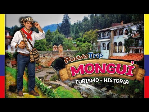 MONGUÍ: El pueblo más bonito de Boyacá? Basilica y Puente Calicanto🖼️ HISTORIA & DATOS | PuebloTrip