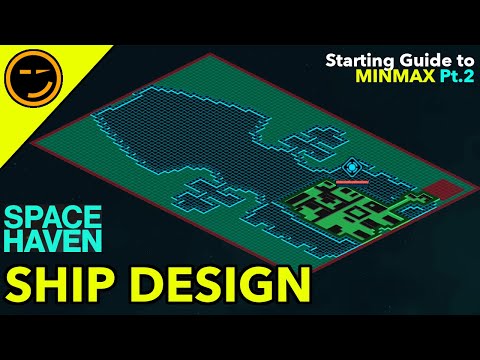 Space Haven: Starting guide Pt.2, Space Ship Design, S3E2 Alpha 14 Brutal gameplay Series