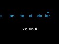 Il Divo Por Ti Sere Karaoke