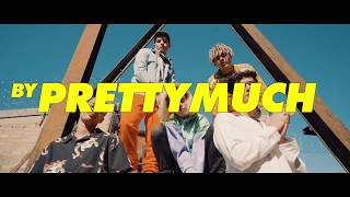 PRETTYMUCH - Hello (Official Video)