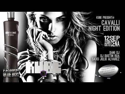 ROBERTO CAVALLI NIGHT EDITION PARTY - Dj Dustin Rua  @KUBE Madrid