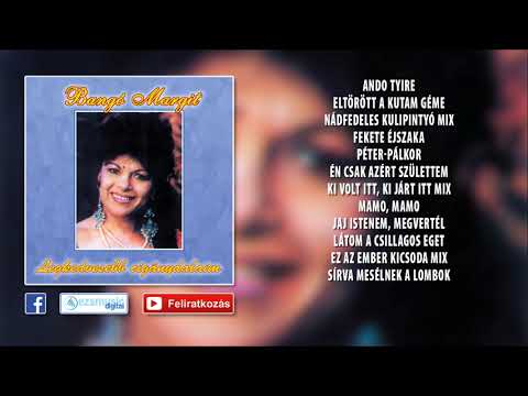 ✮ Bangó Margit ~ Legkedvesebb cigánydalaim (teljes album)