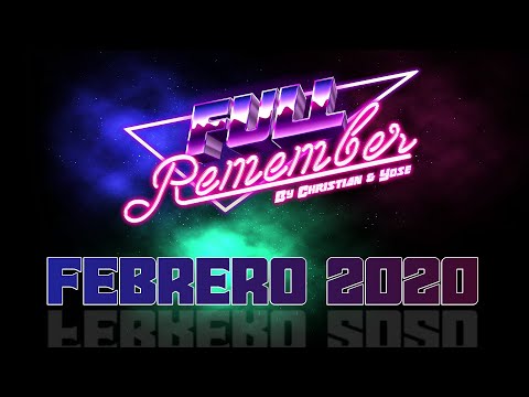 CHRISTIAN & YOSE SESION - FULL REMEMBER - FEBRERO 2020 ( CANTADITAS & TEMAZOS)