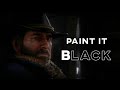 Arthur Morgan II Paint It Black