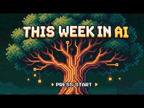 This Week in AI July 30