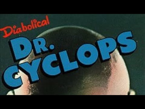 Mr. Londell's Cinema Saturday Presents: Dr. Cyclops 1940 (commentary only)