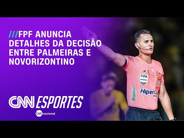 Paulistão: FPF define arbitragem de Palmeiras x Novorizontino | LIVE CNN
