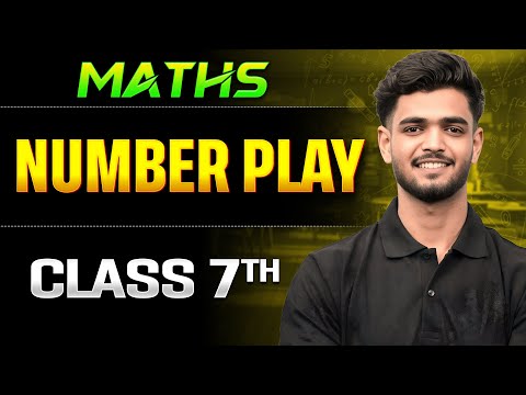 Number Play Class 7 One Shot || Maths || Priyanshu Sir