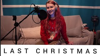 Last Christmas by Wham! Cover Song