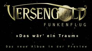 SONG-PREVIEW #13: Das wär&#39; ein Traum