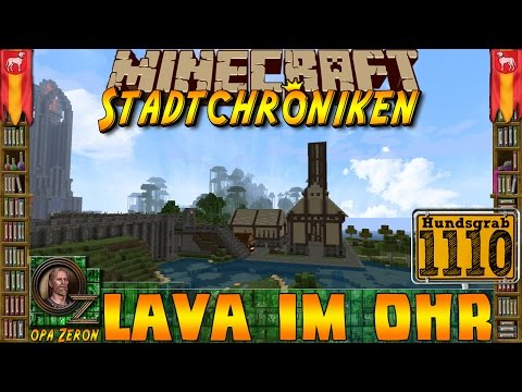 Minecraft #1110 -Stadtchroniken- Lava im Ohr [HD+Deutsch]