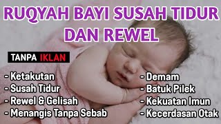 Download lagu MUROTTAL PENGANTAR TIDUR BAYI GELISAH SUSAH TIDUR AGAR TIDUR, AYAT SUCI ALQURAN PENGANTAR TIDUR BAYI mp3