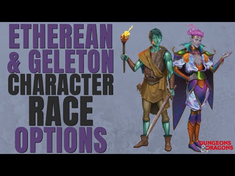 Etherean & Geleton Race Options (Griffon's Saddlebag) - Character Catalyst