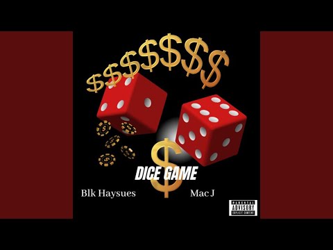 Dice Game (feat. Mac J)