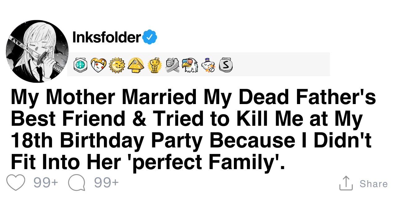 My Mother Married My Dead Father's Best Friend & Tried to Kill Me at My 18th Birthday Party...