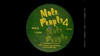 Mole People - Pulse
