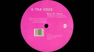 X-Tra Voice - Rock My House (Club Mix)