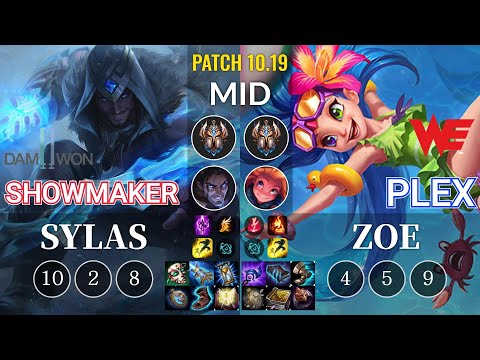 DWG ShowMaker Sylas vs WE Plex Zoe Mid - KR Patch 10.19