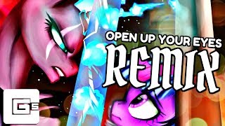 Open Up Your Eyes (Remix/Cover) {My Little Pony: The Movie} | CG5