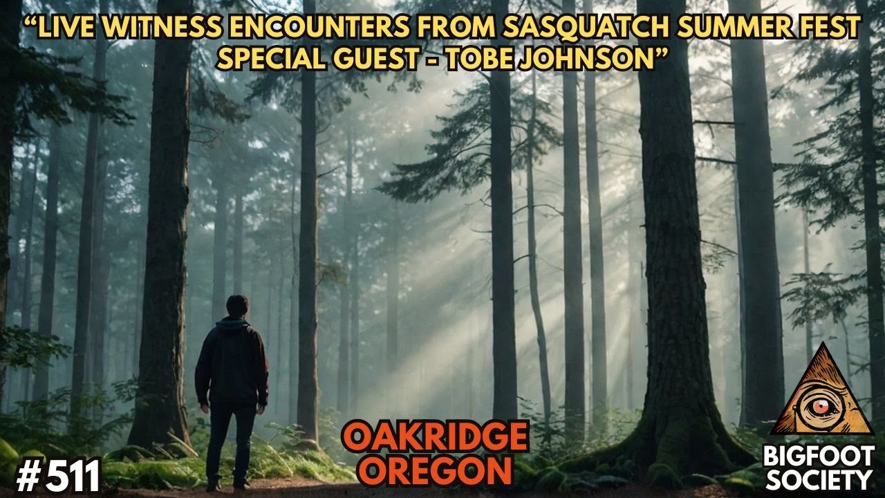 Sasquatch Summer Fest Encounter Stories from Oakridge, Oregon!