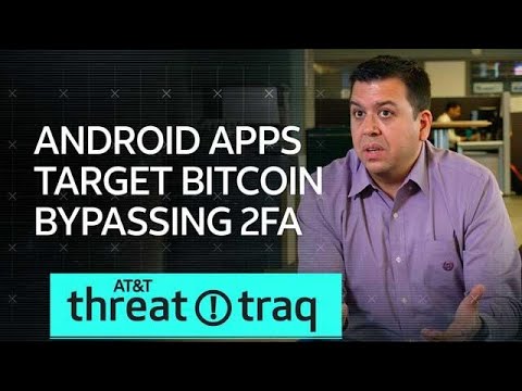 6/20/19 Android Apps Target Bitcoin Bypassing 2FA | AT&amp;T ThreatTraq
