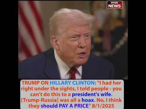 Trump on 2 US nuclear subs: We had to do that; HILLARY CLINTON should PAY A PRICE, landmark EU deal